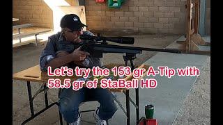 Trying the 153 gr A Tip with StaBall HD