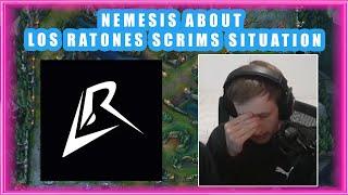 Nemesis About LOS RATONES SCRIMS Situation 