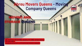 Moving and Storage Queens | Abreu Movers Queens | www.abreumovers.com/services/movers-queens