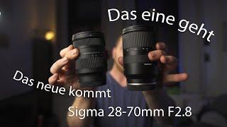 Mein neues Objektiv  - Sigma 28-70mm F2 8