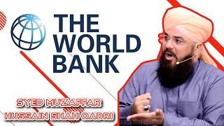 The World Bank - Syed Muzaffar Hussain Shah Qadri