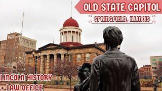 Old State Capitol State Historic Site - Springfield, Illinois Lincoln History and Law Office