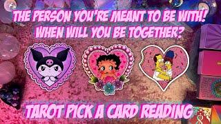 The Person You're Meant To Be With! When Will You Be Together? Tarot Pick a Card Love Reading