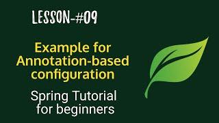 Spring Boot tutorials | Spring boot full  course -  Example for annotation-based config