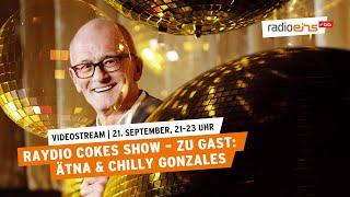 RayDio Cokes Show mit Ätna und Chilly Gonzales