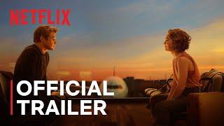 Love at First Sight | Official Trailer | Netflix