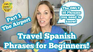 Spanish for Beginners | Travel Spanish for Beginners | Spanish Phrases for the Airport