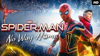 Spider-Man: No Way Home (2021) Full  Movie | Tom Holland | Zendaya | Benedict Cumberbatch | Review