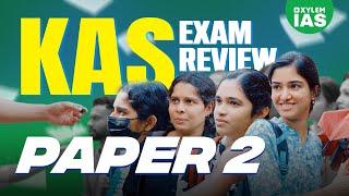 KAS Paper 2 - Students Review | KAS 2025 | Xylem IAS