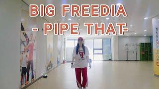 FITHOP RILLIZ BIG FREEDIA - PIPE THAT CHOREO : MELISSA/핏합