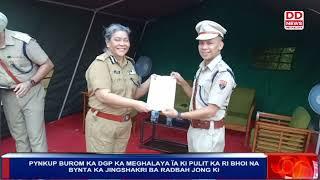 Pynkup burom ka DGP ka Meghalaya Ïa ki pulit ka Ri Bhoi halor ka jingshakri ba radbah jong ki