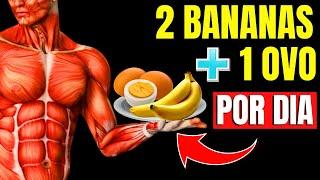 MANY PEOPLE EAT BANANAS AND EGGS, but 90% DON'T KNOW THEIR EFFECTS ON THE BODY | HYPERTROPHIC BODY