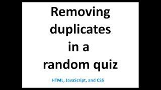 Removing duplicates in a random quiz