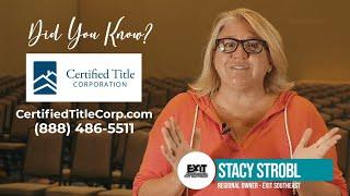 Did You Know? Introducing Certified Title Corporation