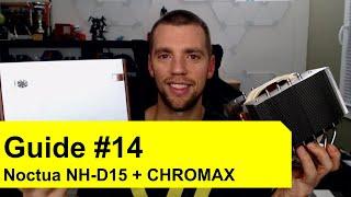 Installation et Test du Noctua NH-D15 CHROMAX !