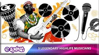 Meet Our Top 5 Legendary Nigerian Highlife Musicians