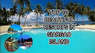 TOP 10 MOST BEAUTIFUL RESORTS IN SIARGAO ISLAND!!!