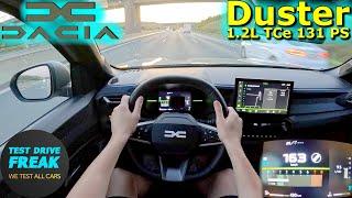 2024 Dacia Duster TCe 130 4x2 Journey 131 PS TOP SPEED AUTOBAHN DRIVE POV with Fuel Consumption