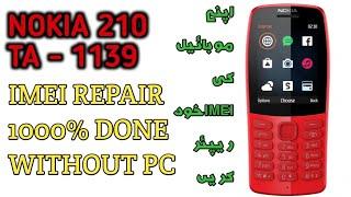Nokia 210 TA 1139 IMEI REPAIR 1000% DONE