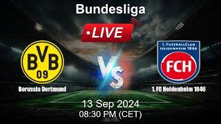  LIVE: Borussia Dortmund vs 1. FC Heidenheim 1846 - Football Live Score - Bundesliga