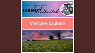 Lebens Bibliothek - Mentales Zaubern