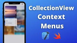 CollectionView Context Menus (2021, Xcode 13, iOS) – Tutorial