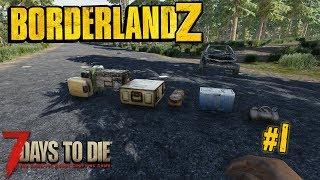 7d2d Modschau #1 BorderlandZ - Let's play [deutsch / german]