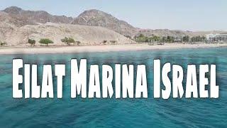 Eilat Marina Israel Tour 2021 || part 1