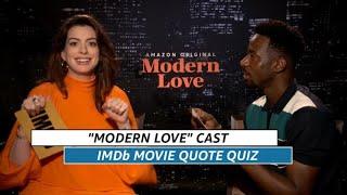 "Modern Love" Cast Play a Romantic Movie Quote Game