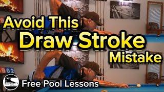 How to stop miscuing draw shots (free Pool lessons)