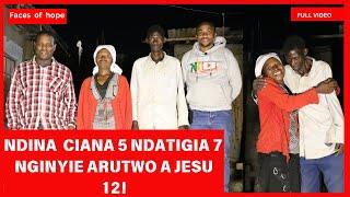 Ndina ciana 5 ndatigia 7 nginye 12 ta arutwo a Jesu uguo niguo Ngai angienda!