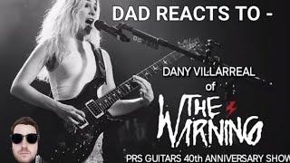 Dani Villarreal of The Warning at the 40th Anniversary show for PRS! - Dad reacts.