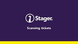 Scanning tickets with the Stager app | Stager