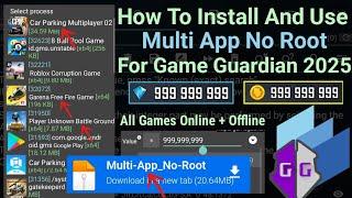 How To Install And Use Game Guardian in Multi App No Root Any Android || 2025