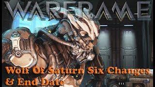 Warframe - Wolf Of Saturn Six Spawn Change & End Date