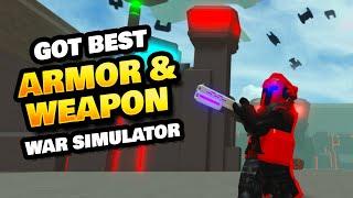 Got Best Armor & Weapon in War Simulator Roblox