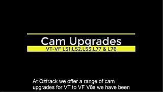 Oztrack Cam Upgrades - drastically improve the performance of your HSV or Commodore