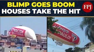 Blimp Crash Shocks Brazil: Airship Plummets into Homes, One Injured!