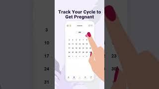 Track Cycles with Ovulation Calculator to Get Pregnant