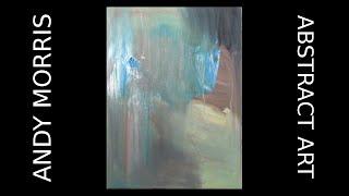 How to Paint Abstract Art with Andy Morris