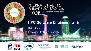 "HPC Software Engineering ①"　Erik Lindahl