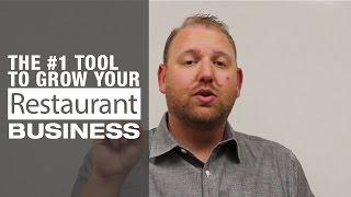 The #1 Tool to Grow Your Restaurant Business