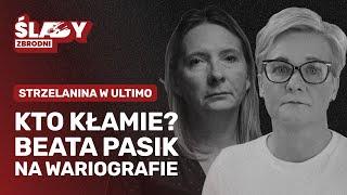 Ultimo: Zbadaliśmy Beatę Pasik wariografem