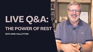 The Power of Rest || Live Q&A with Kris Vallotton