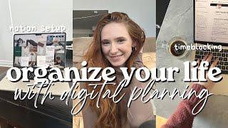 HOW TO ORGANIZE YOUR LIFE WITH DIGITAL PLANNING | platforms i use, aesthetic, free notion template