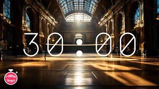 30 Minute Timer | Productivity Boosting Playlist - Get Your Work Done Fast!