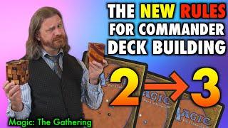 The New Rules For Commander Deck Building And Upgrading | Magic: The Gathering