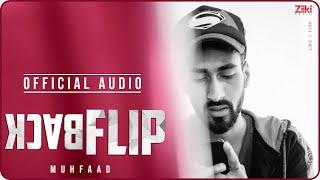 BackFlip || Official Audio | Muhfaad | 2020