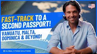 Unbelievable Way to Get a Second Passport: Vanuatu, Malta, Dominica & More!