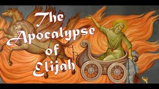 The Apocalypse of Elijah